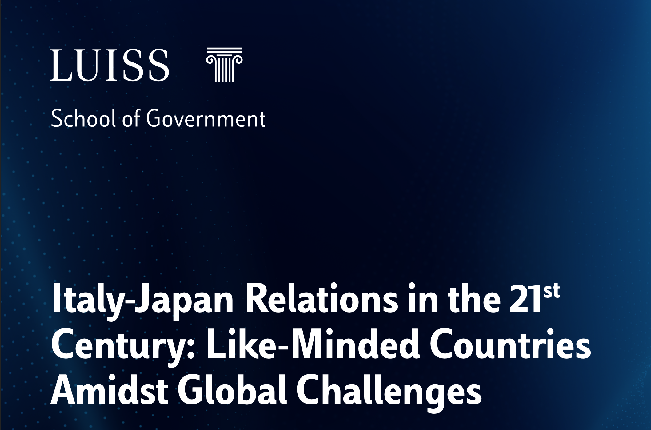 Italy-Japan Relations in the 21st Century: Like-Minded Countries Amidst Global Challenges